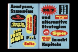 Editorial design for the Toourism exhibition by LWZ Studio and Manuel Radde, featuring an open catalog spread with bold black, red, and yellow typography stickers. LWZ Design and Animation Vienna
